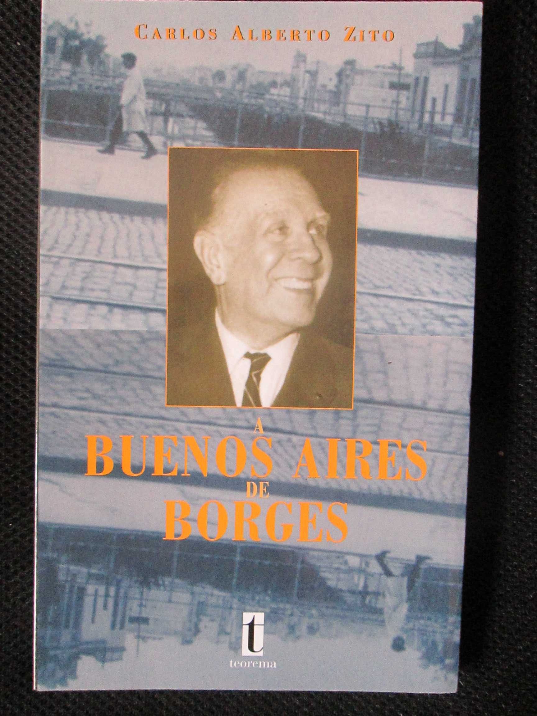 A Buenos Aires de Borges, de Carlos Alberto Zito