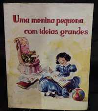 Uma Menina pequena com ideias grandes - 1958