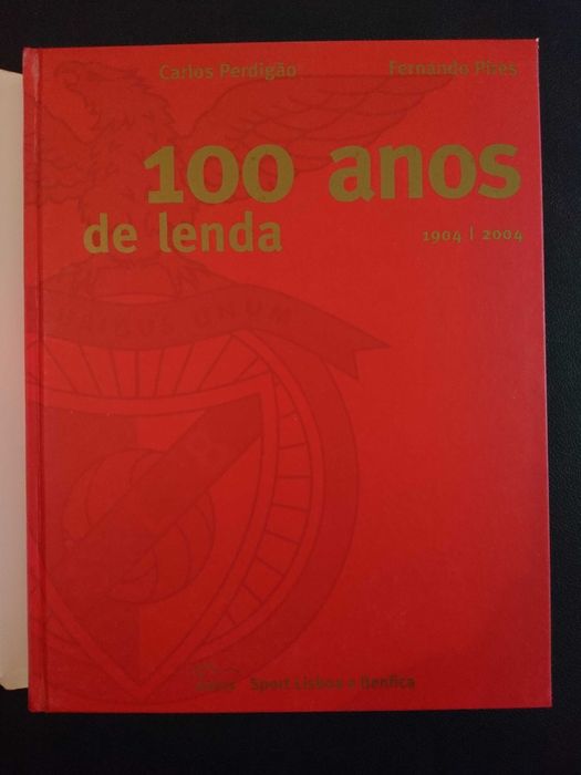 BENFICA - 100 anos de lenda 1904|2004