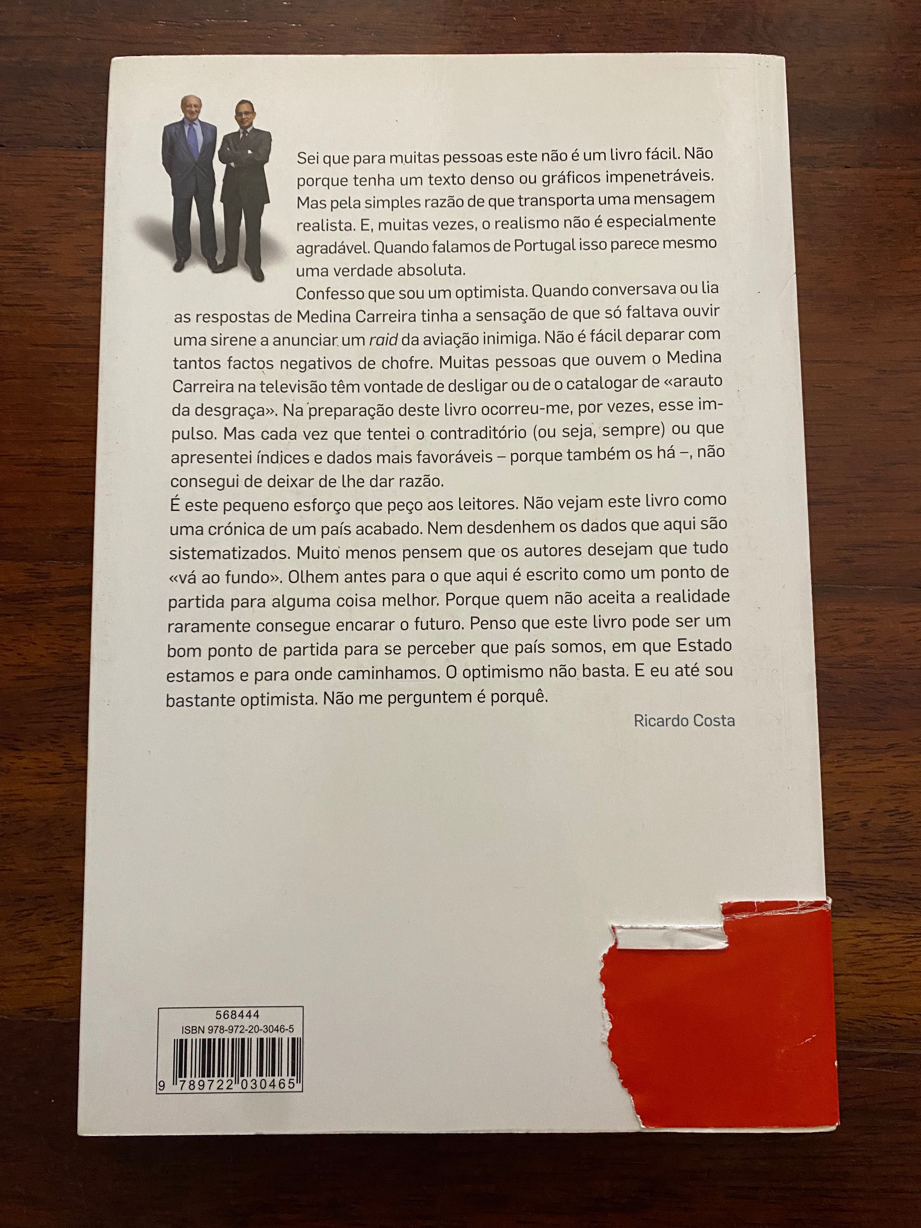 O dever da Verdade - Ricardo Costa e Medina Carreira