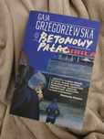 Betonowy pałac - Gaja Grzegorzewska