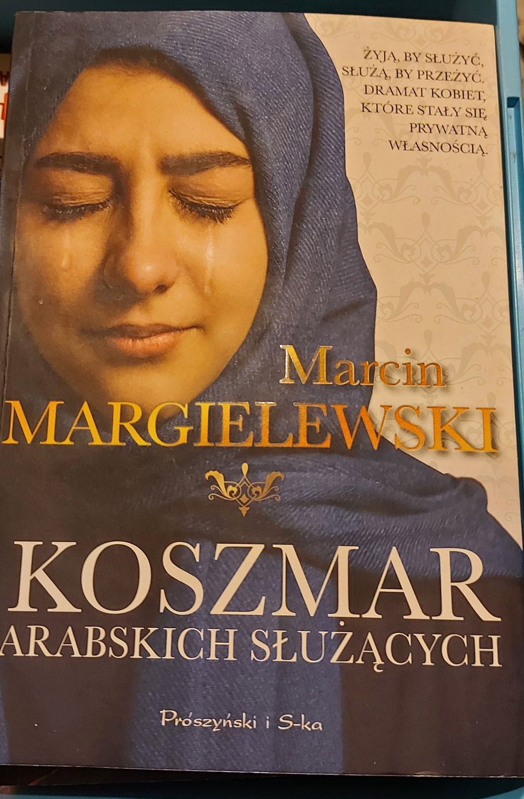 Koszmar arabskich służących M. Margielewski