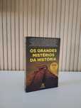 Os grandes mistérios da História
