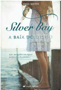 11990

Silver Bay - A Baía do Desejo
de Jojo Moyes