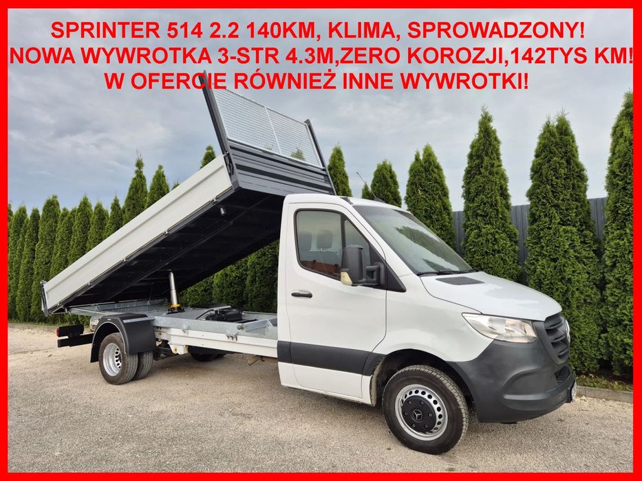 Mercedes-Benz Sprinter 514CDI 140KM  Nowa Wywrotka 3-str, Kiper 4.3m, Klima, 142tys, Sprowadzony! TOP!
