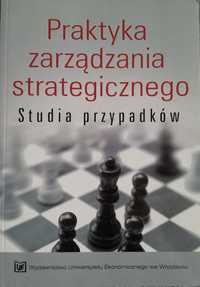 Praktyka zarządzania strategicznego