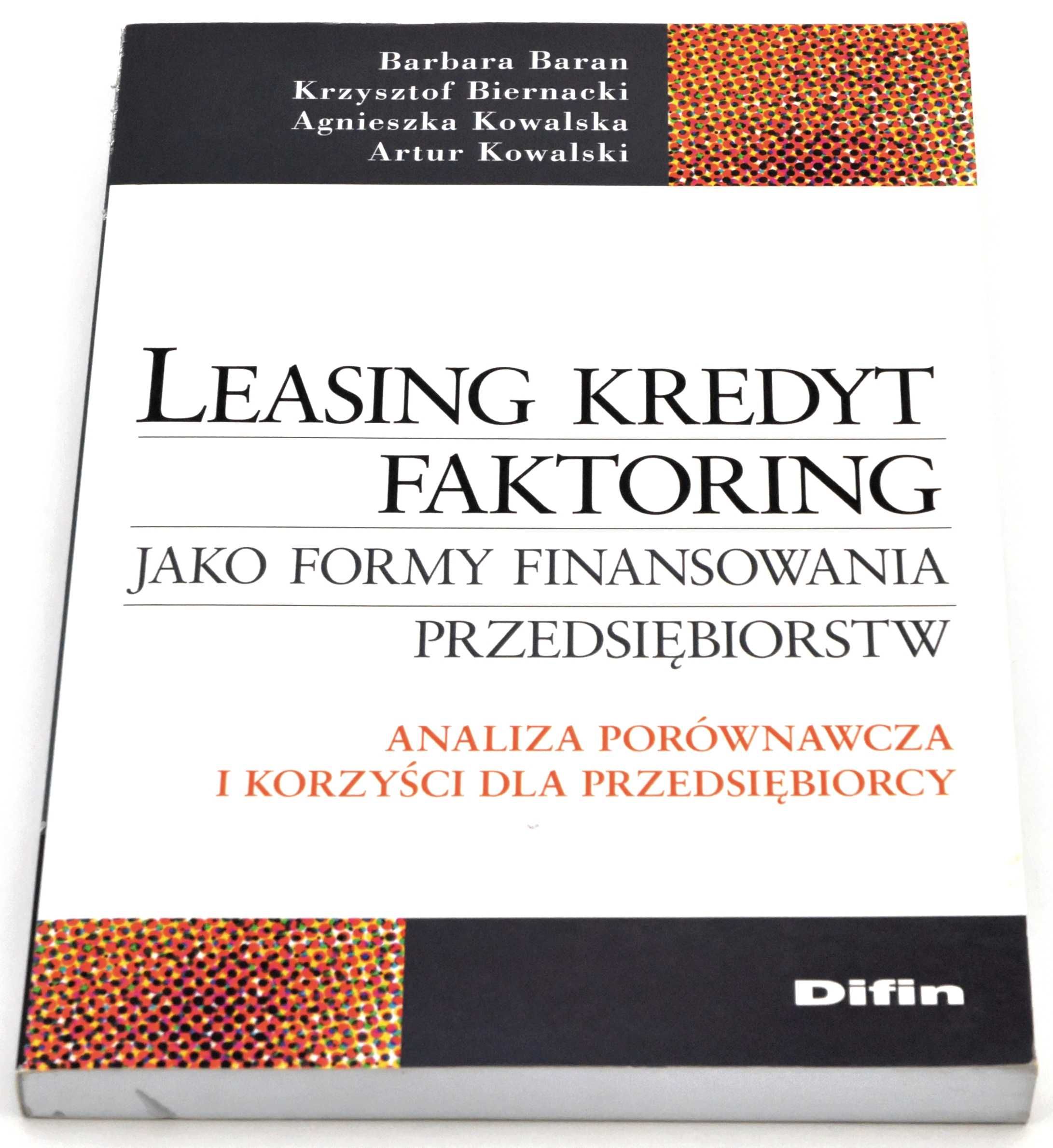 Leasing kredyt faktoring jako formy finansowania przedsiębiorstw