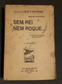 Sem Rei nem Roque / Alfredo Pimenta: Contra o Comunismo