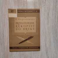 Przygotowanie rękopisu do druku - L. Bogusławski