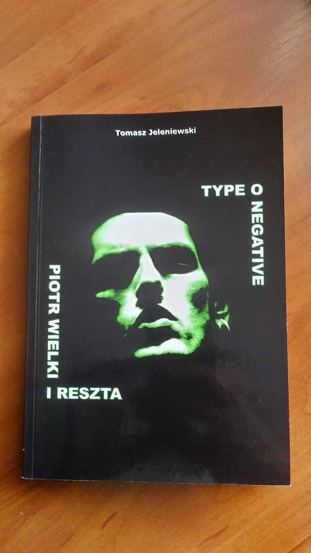 "Type O Negative - Piotr Wielki i Reszta"