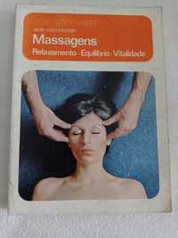 Massagens - relaxamento; equilíbrio; vitalidade