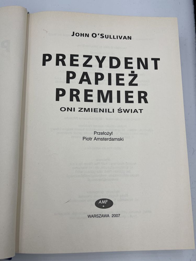 Oni zmienili świat prezydent papież premier john o’sullivan