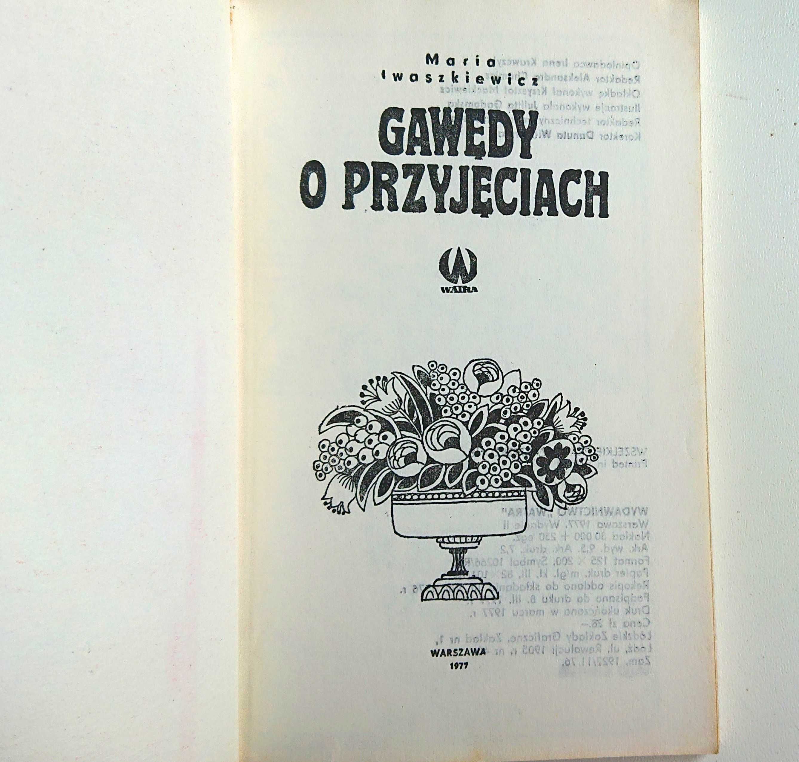 "Gawędy o przyjęciach" - Maria Iwaszkiewicz - 1977