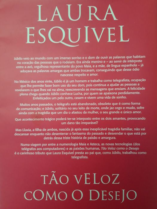 2 livros de Laura Esquivel: A Lei do Amor/Tão Veloz como o Desejo