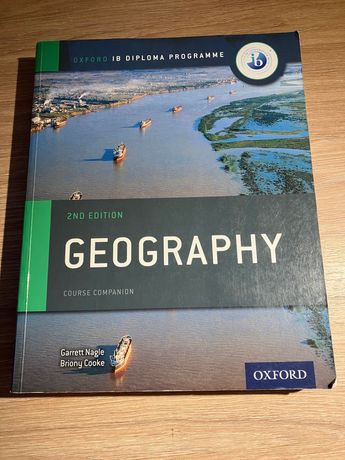 Oxford IB Diploma Programme: Geography Course Companion 2017