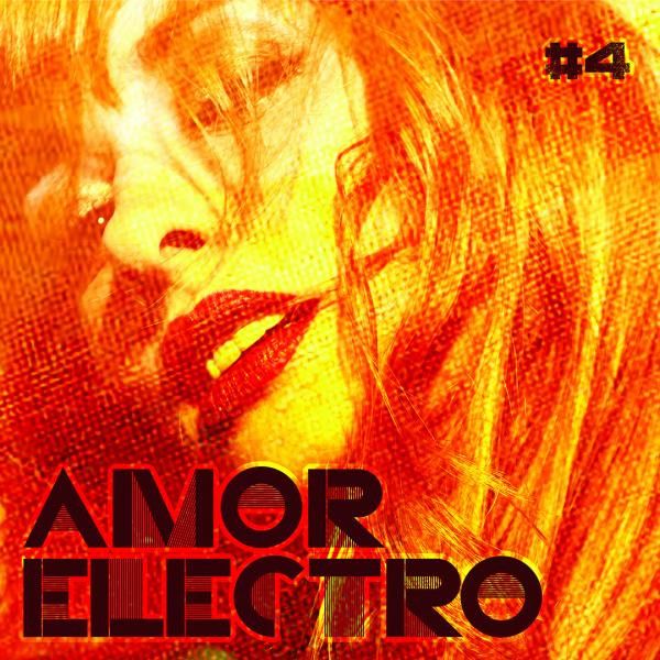 Amor Electro - #4