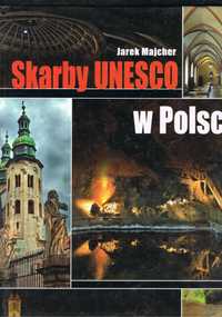 skarby unesco w polsce majcher 2015