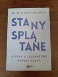Dominika Oramus, Stany splątane