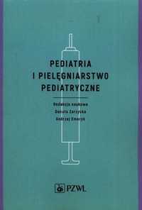 Pediatria i pielęgniarstwo pediatryczne Książka NOWA NaMedycyne