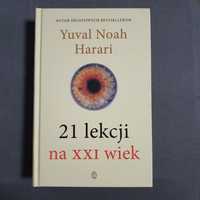 Yuval Noah Harari: 21 lekcji na XXI wiek. NOWA