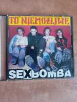 Sexbomba To Niemożliwe płyta CD