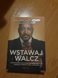 Wstawaj i walcz Daymond John