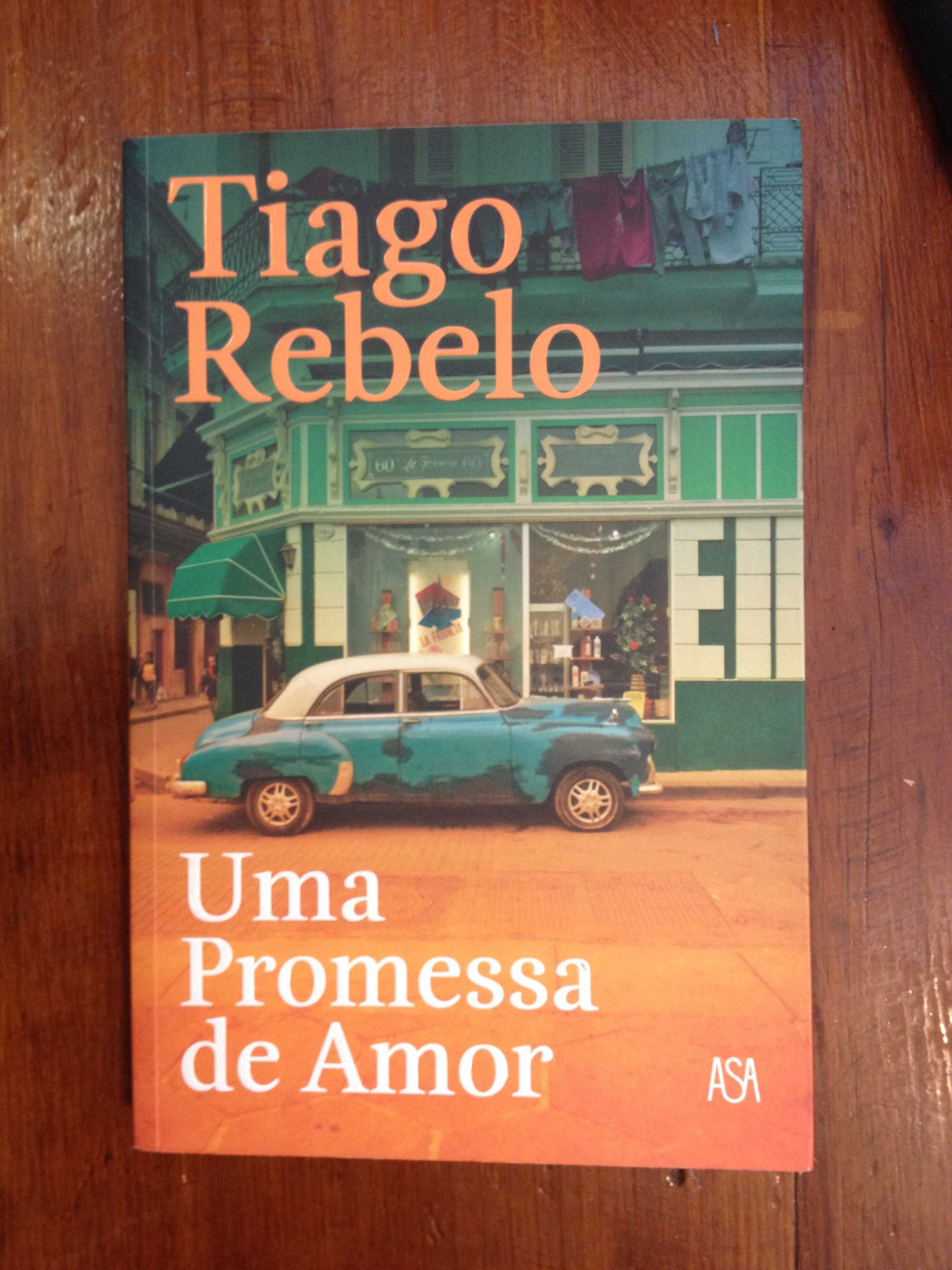 Tiago Rebelo - Uma promessa de amor