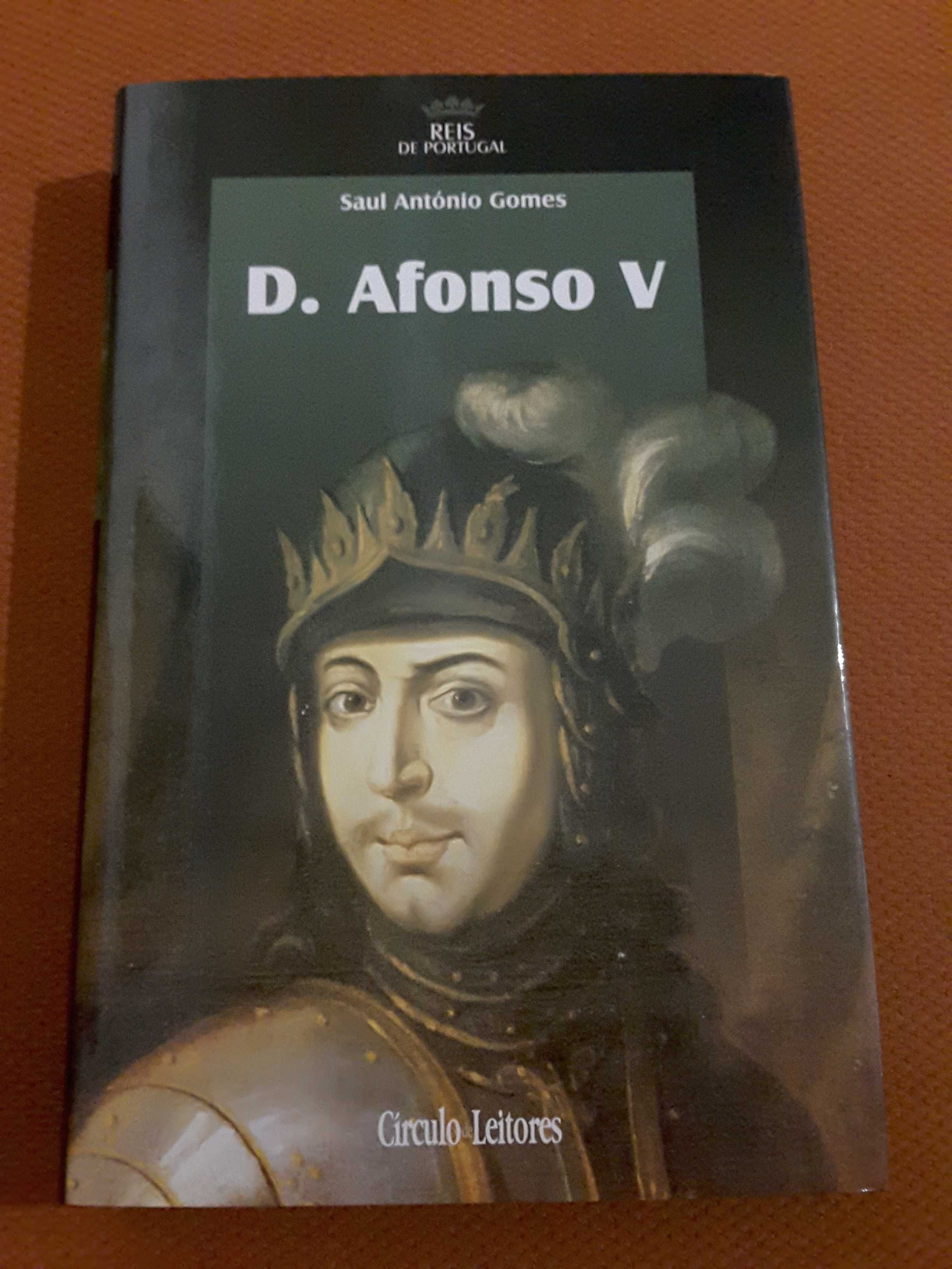 D. Afonso V / A Lisboa Medieval/ As Crónicas de Fernão Lopes