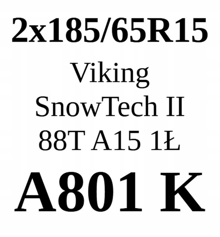 2x 185/65r15 Viking SnowTech Ii 88t