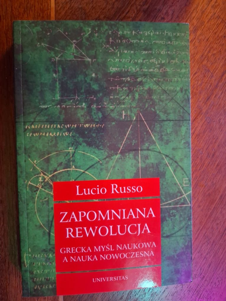 Lucio Russo Zapomniana rewolucja 2005 Universitas Kraków