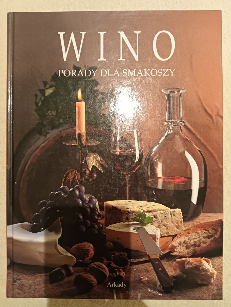 Wino porady dla smakoszy. Album