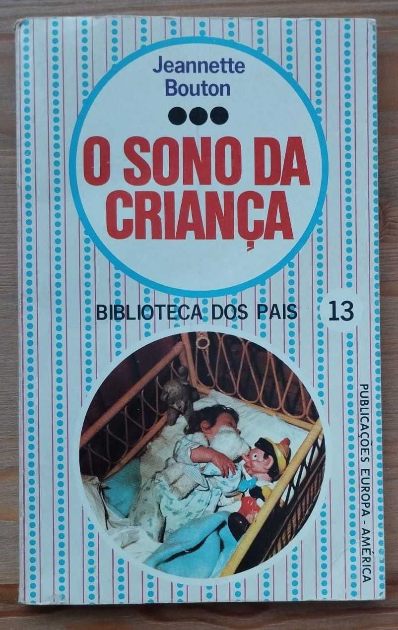 O Sono da Criança - Jeanette Bouton (Edição de 1974)