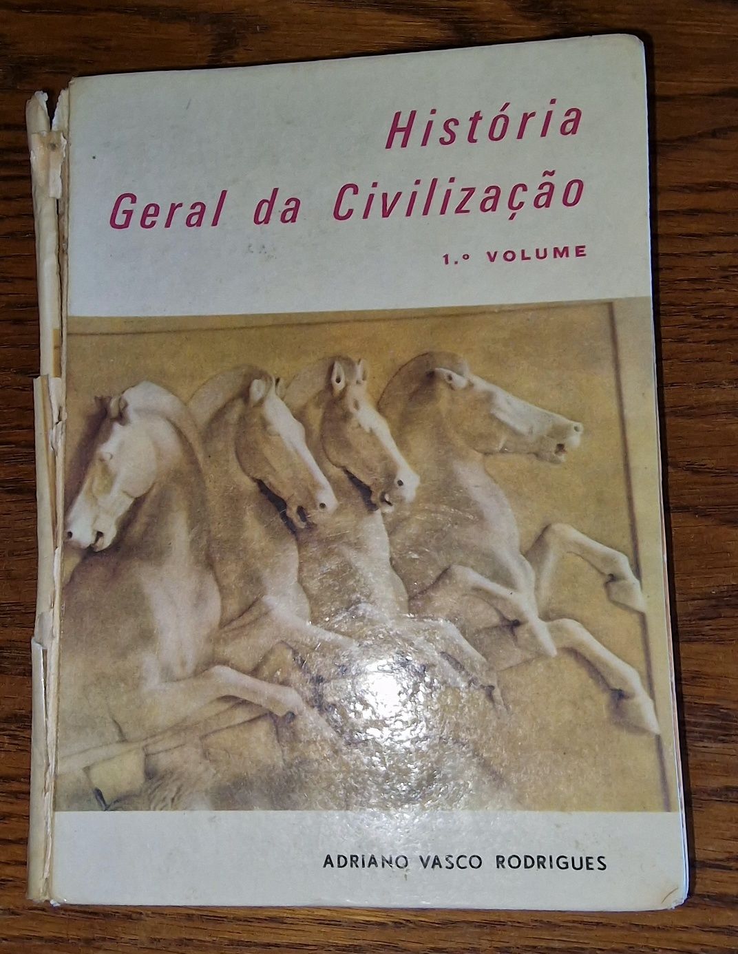 História Geral da Civilização I Volume Porto Editora