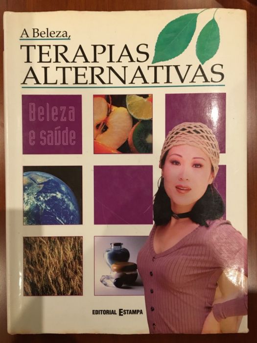 A Beleza Terapias Alternativas Editorial Estampa