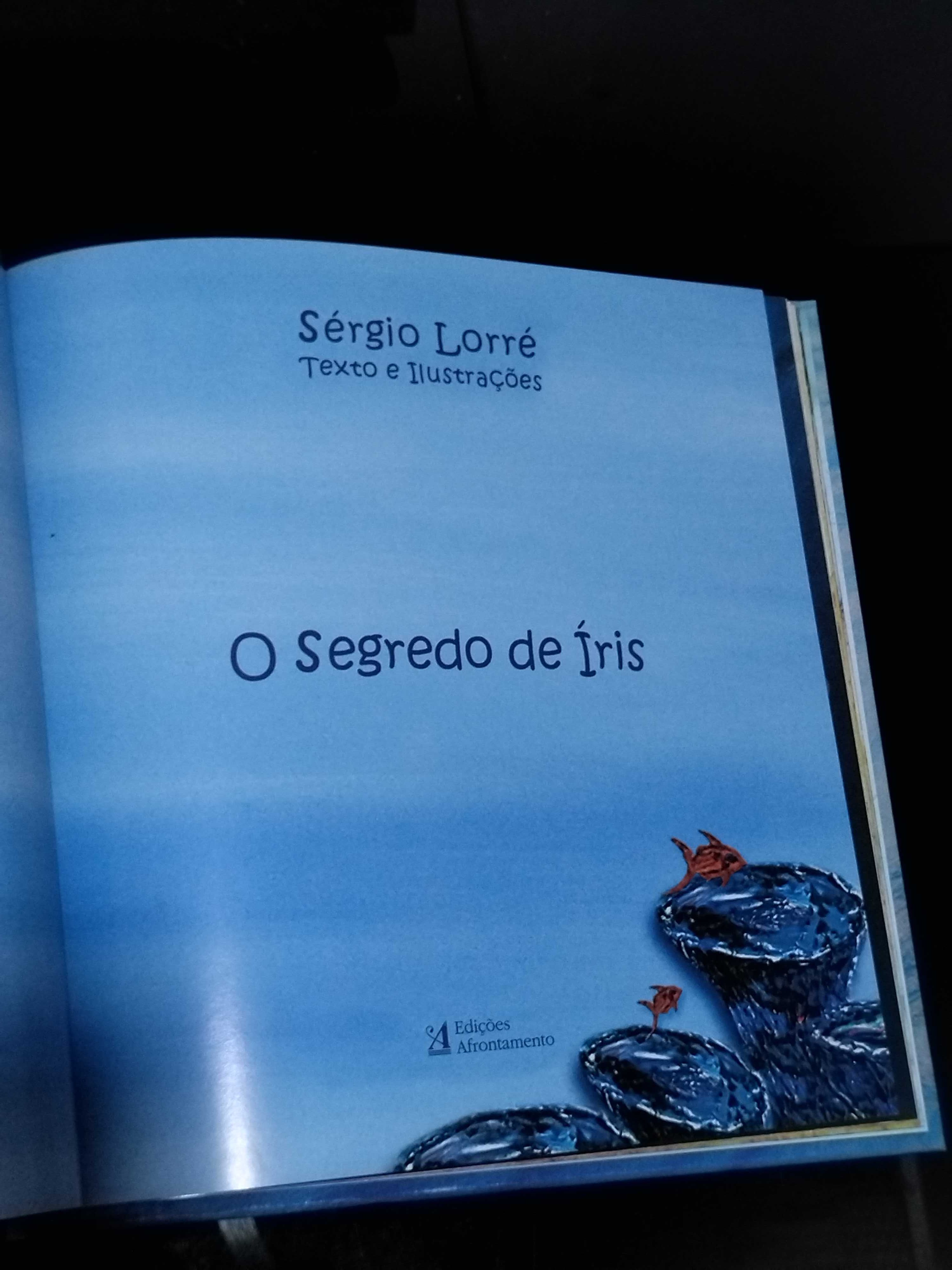 Livro Infantil "O Segredo de Iris" de Sérgio Lorré NOVO