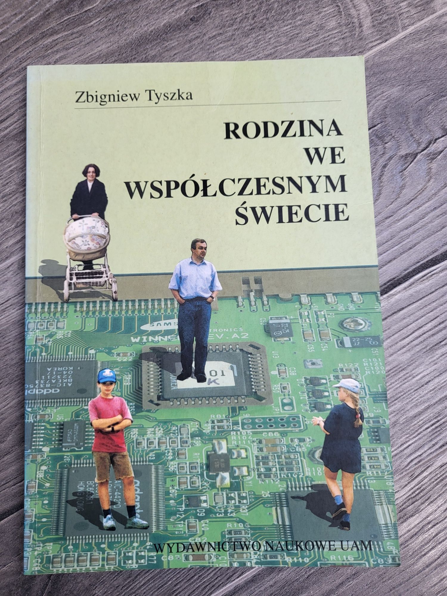 Książka Zbigniew tyszka rodzina we współczesnym świecie
