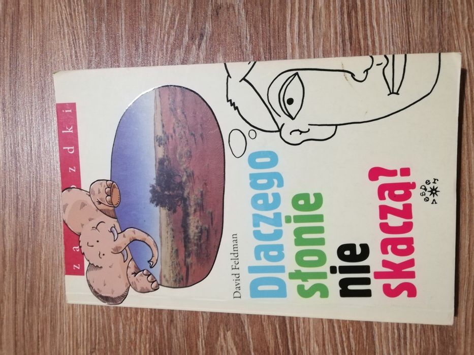 Dlaczego słonie nie skaczą? David Feldman