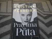 Pra Cima de Puta por Cristina Ferreira