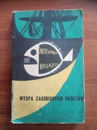 Wyspa Zaginionych Okrętów - Aleksander Bielajew, Fantasy, Sci-Fi