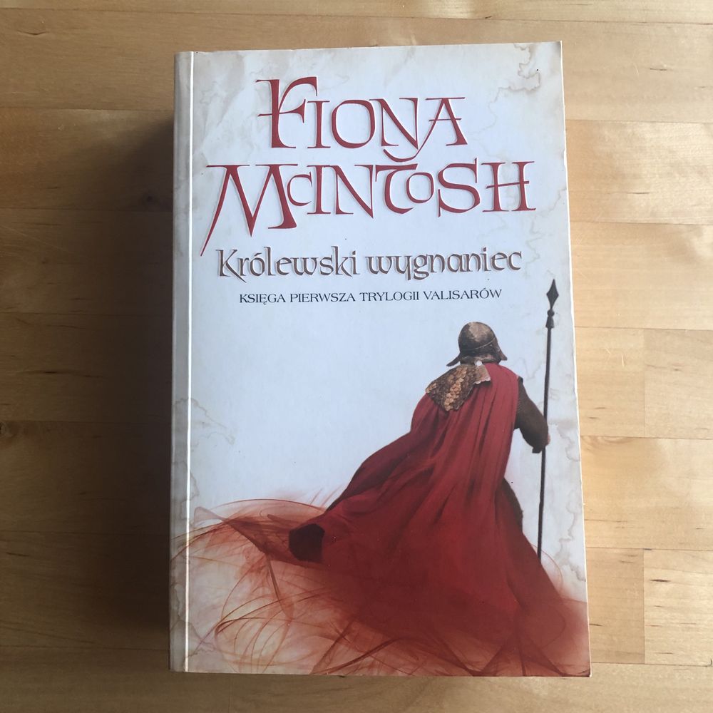 Książka Królewski Wygnaniec/ trylogia Valisarów - Fiona McIntosh