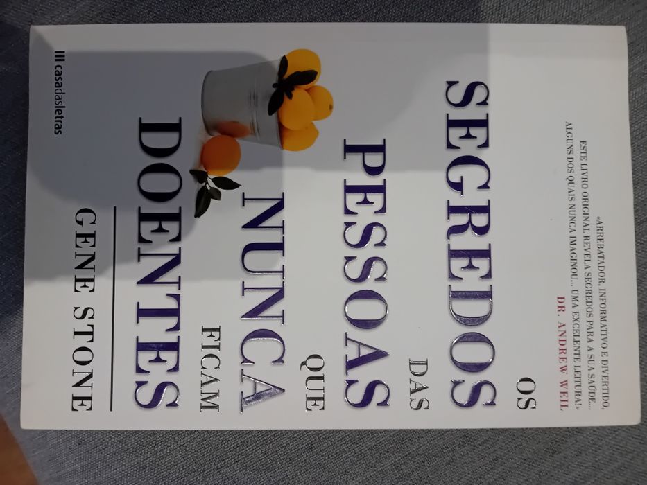 Os Segredos das Pessoas que nunca ficam doentes - Gene Stone