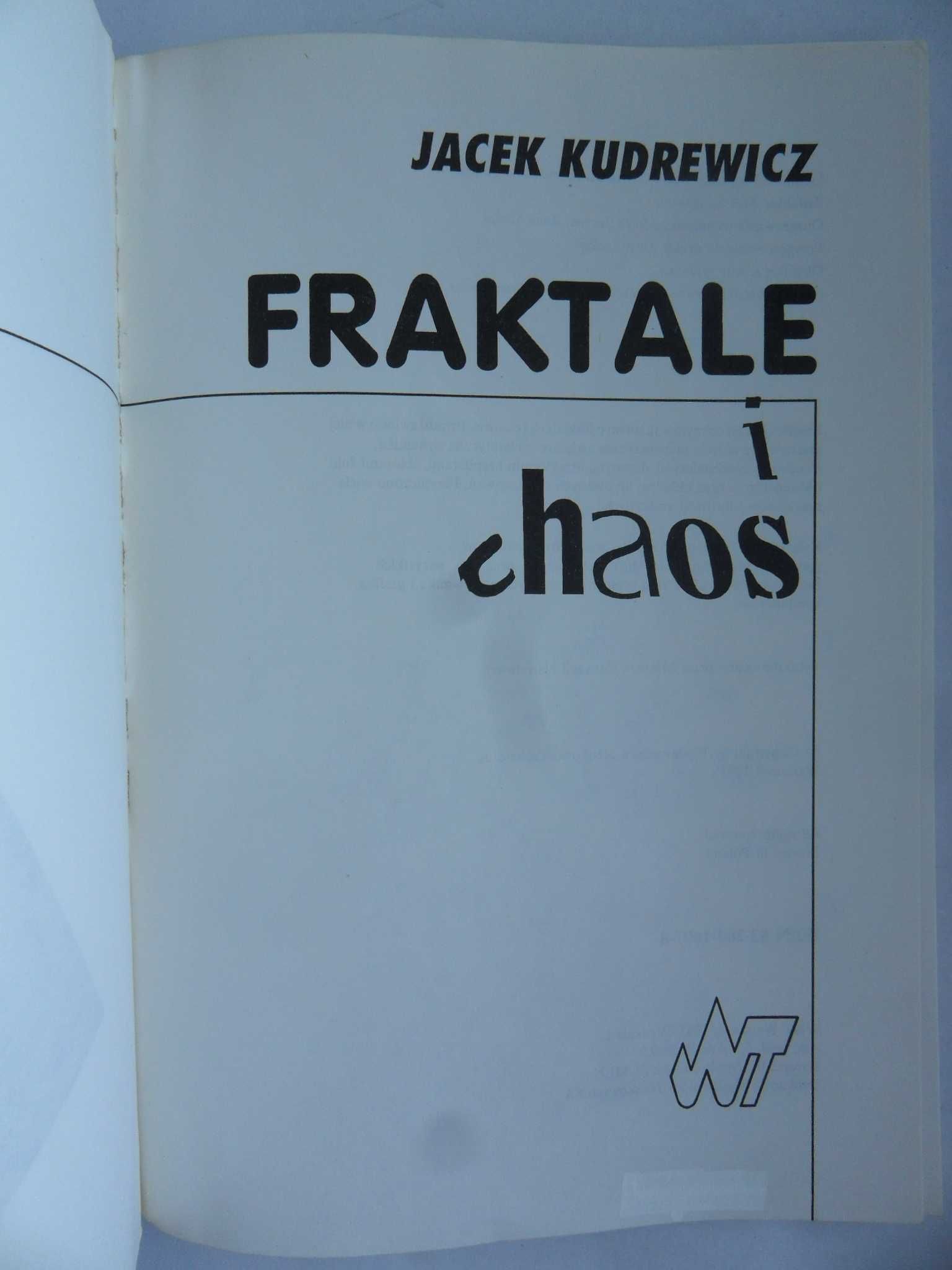 Fraktale i chaos, Jacek Kudrewicz