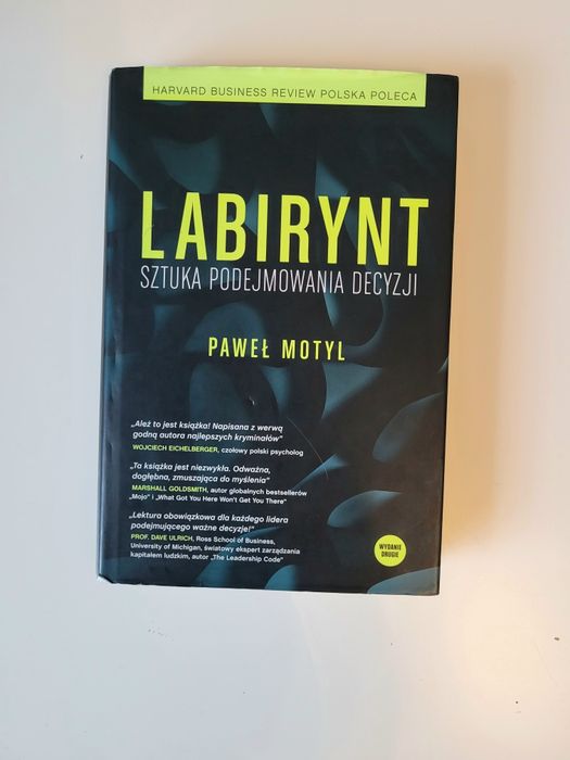 Labirynt sztuka podejmowania decyzji Paweł Motyl