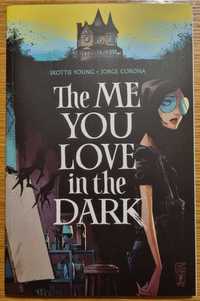 The Me You Love in the Dark, Jorge Corona, Skottie Young, tpb