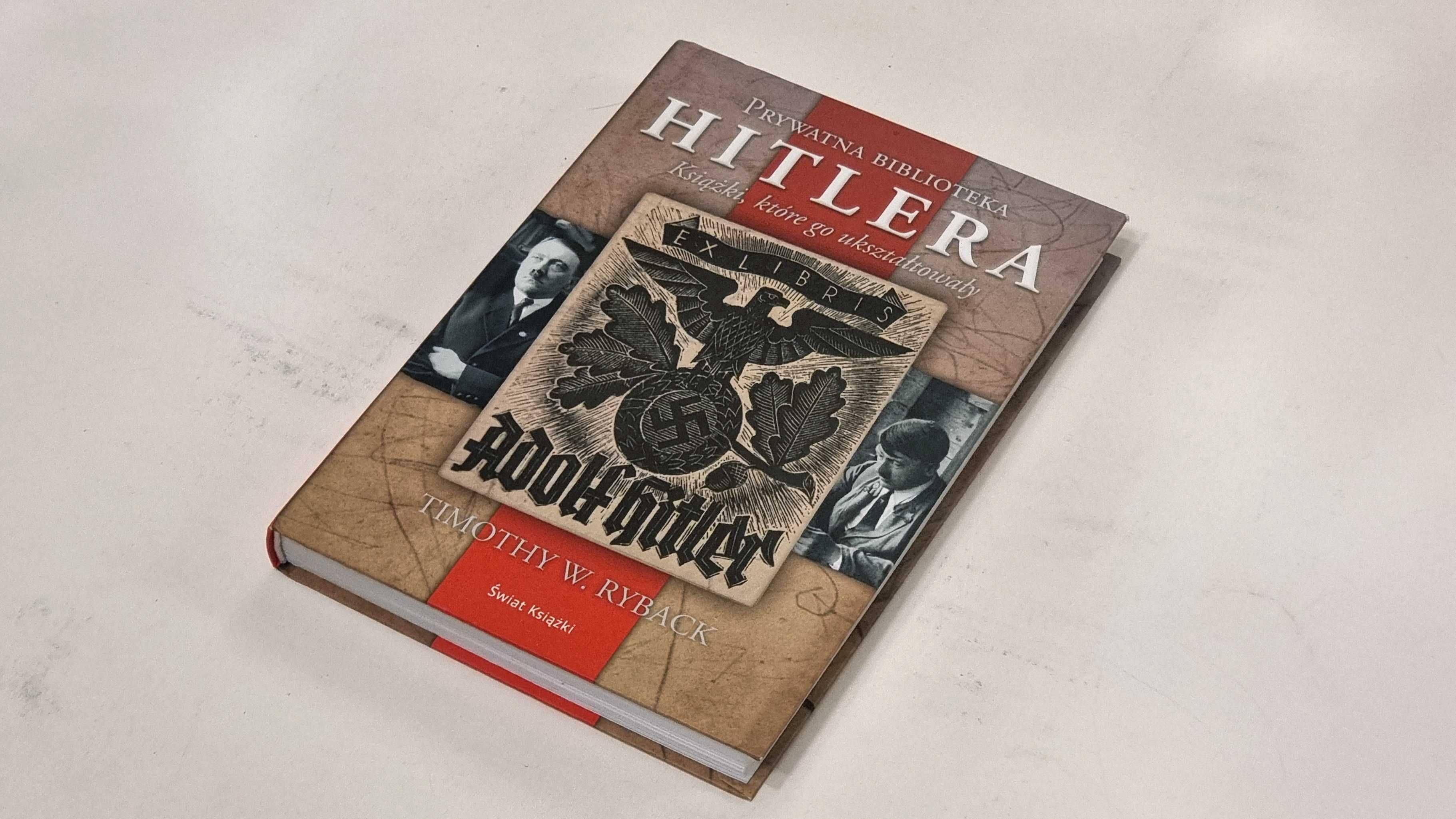 Prywatna biblioteka Hitlera: książki które go ukształtowały - książka