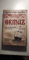 Ormuz - Miguel de Cours Magalhães