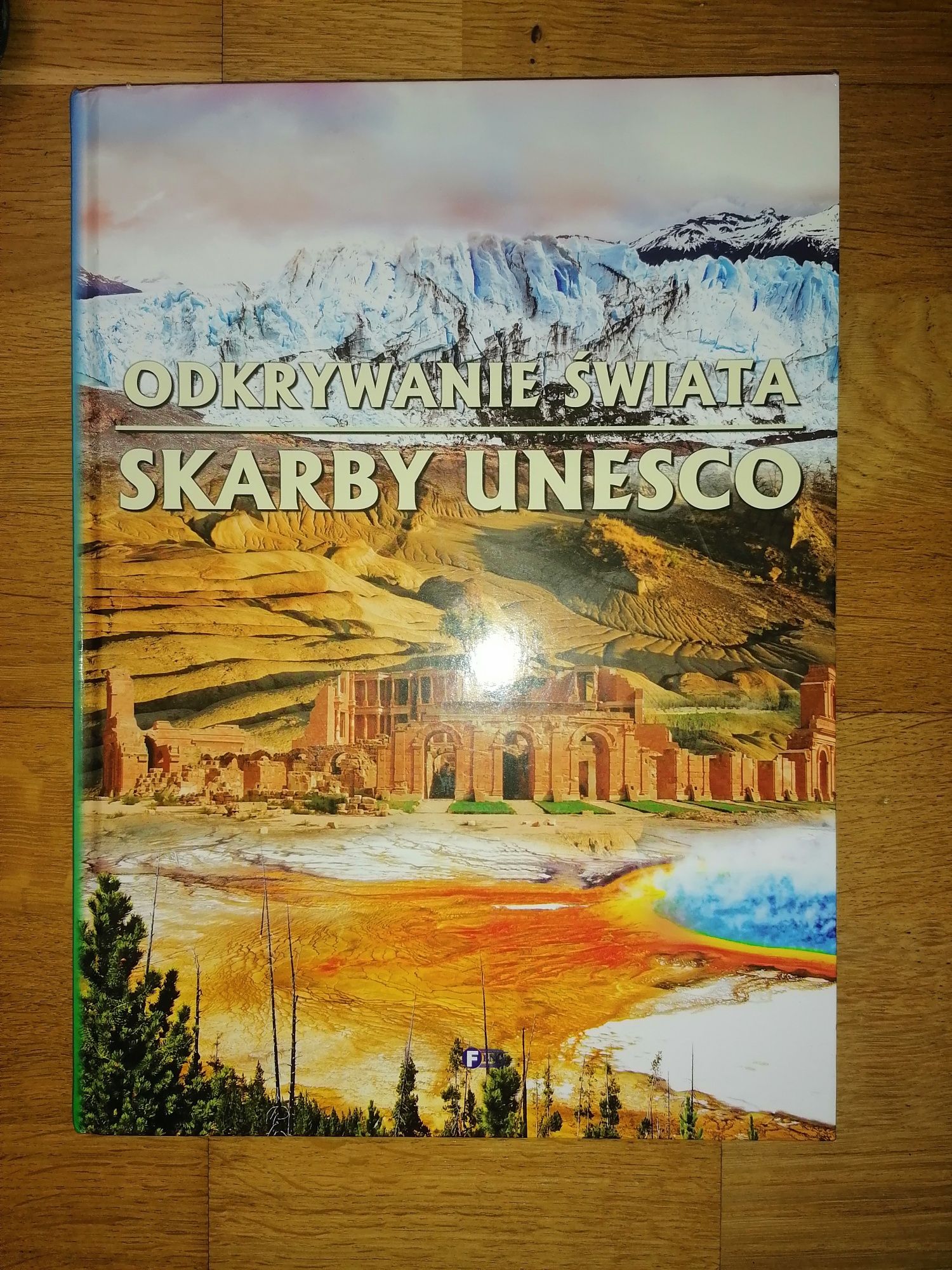 Odkrywanie Świata skarby UNESCO album nowy