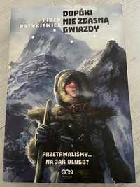 Książka Fantasy Piotr Patykiewicz Dopóki nie zgasną gwiazdy