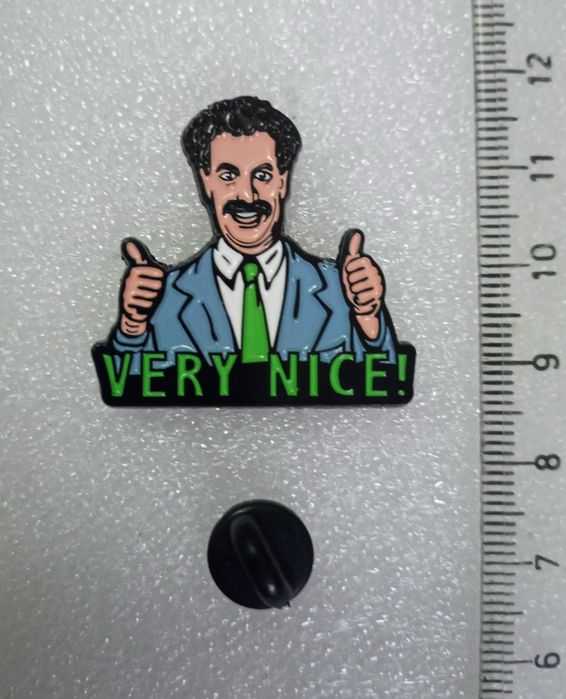 Pin Borat "Very Nice"