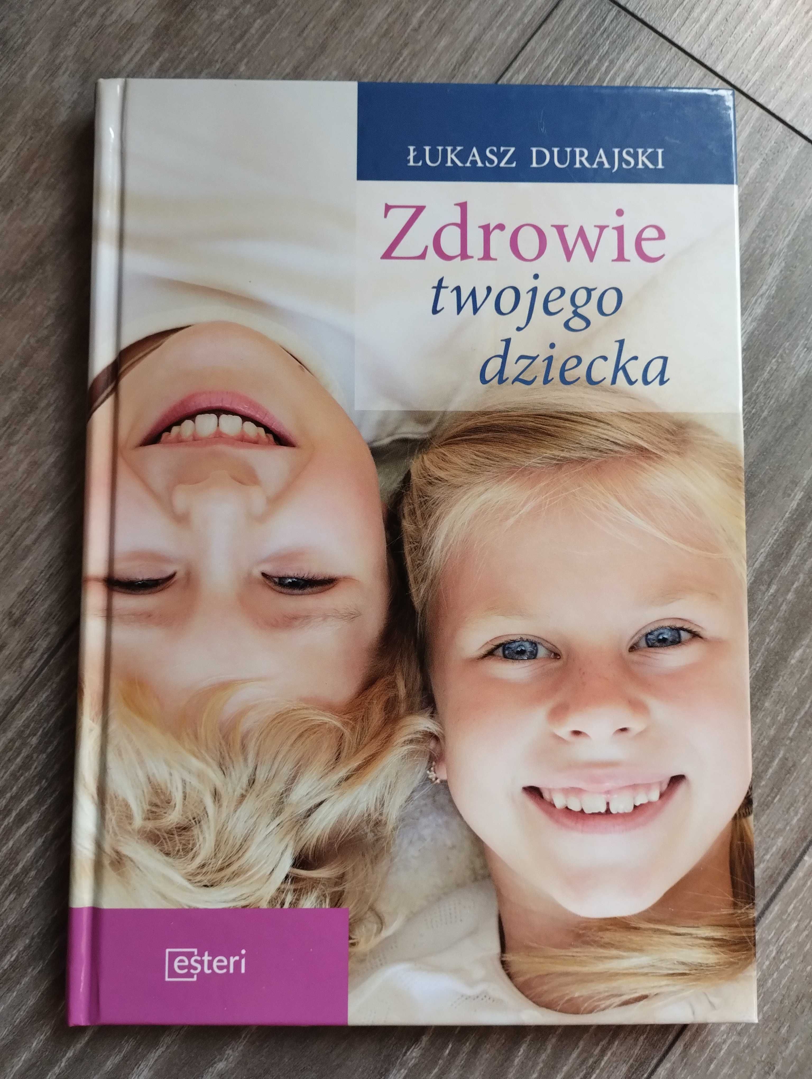 Książka Zdrowie twojego dziecka